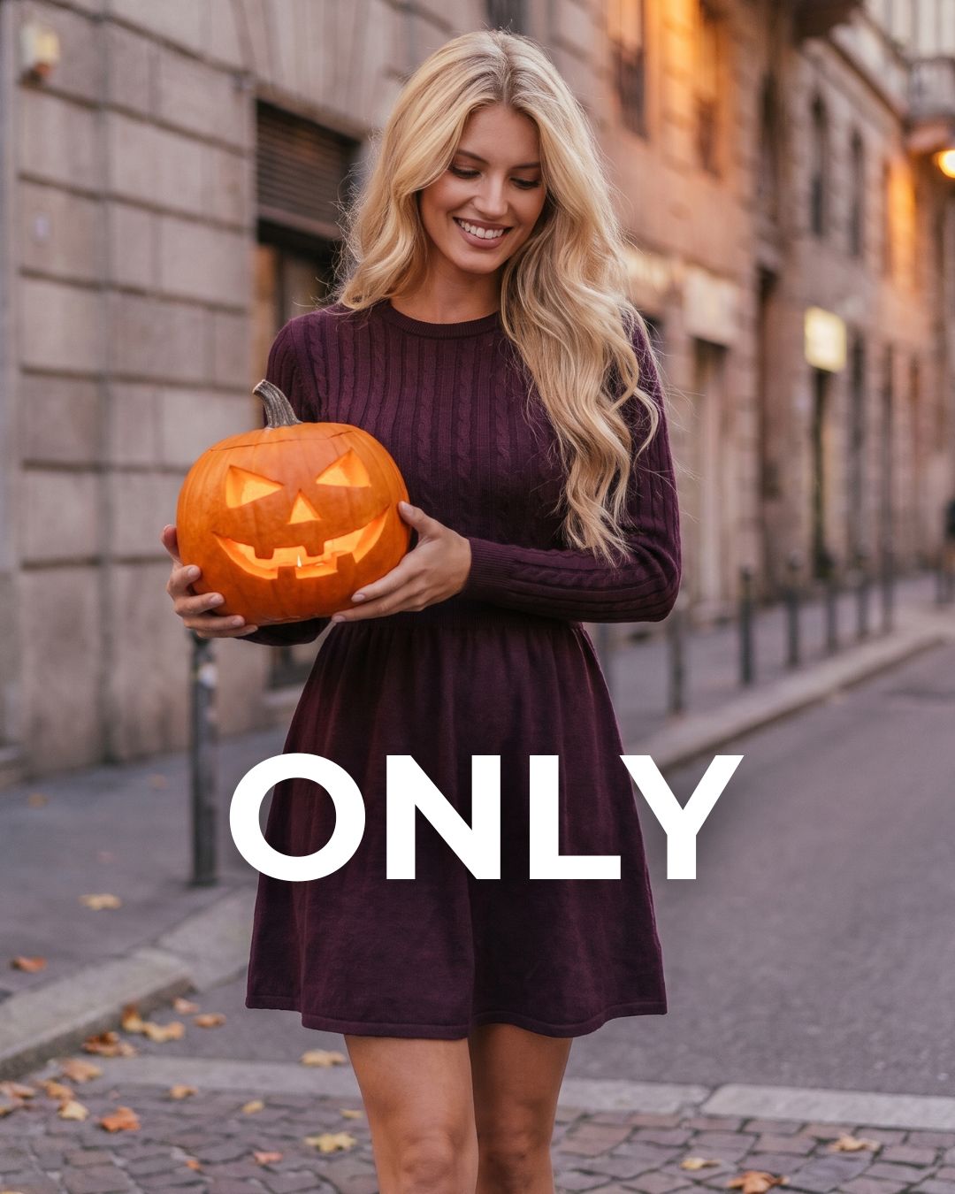 ONLY